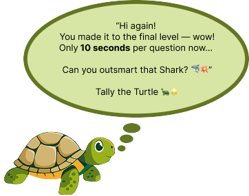 Turtle Explaining the rules of Level 2 being that there is 10 second time limit and Good Luck playing in a dialogue box